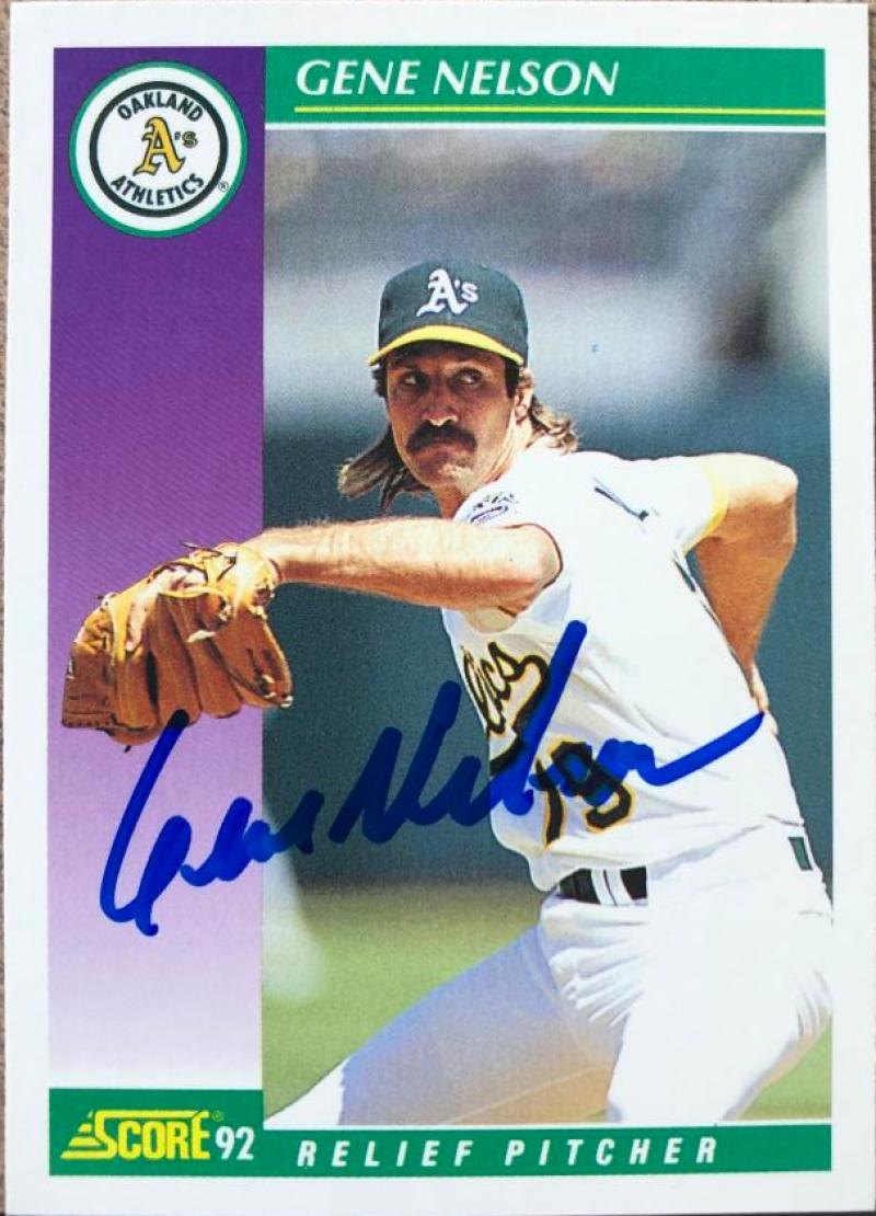 Gene Nelson Signed 1992 Score Baseball Card - Oakland A's #383