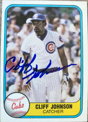 Cliff Johnson Signed 1981 Fleer Baseball Card - Chicago Cubs