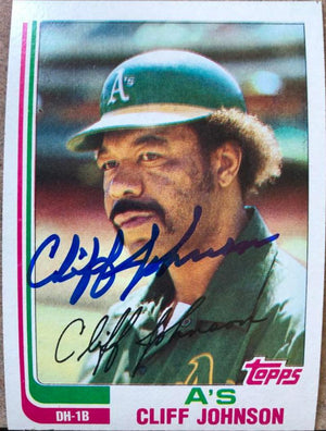 Cliff Johnson Signed 1982 Topps Baseball Card - Oakland A's