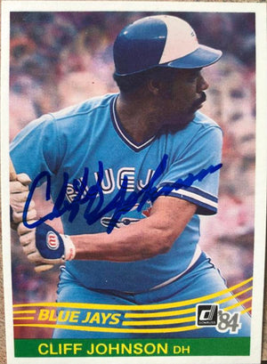 Cliff Johnson Signed 1984 Donruss Baseball Card - Toronto Blue Jays