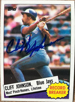 Cliff Johnson Signed 1985 Topps Baseball Card - Toronto Blue Jays #5