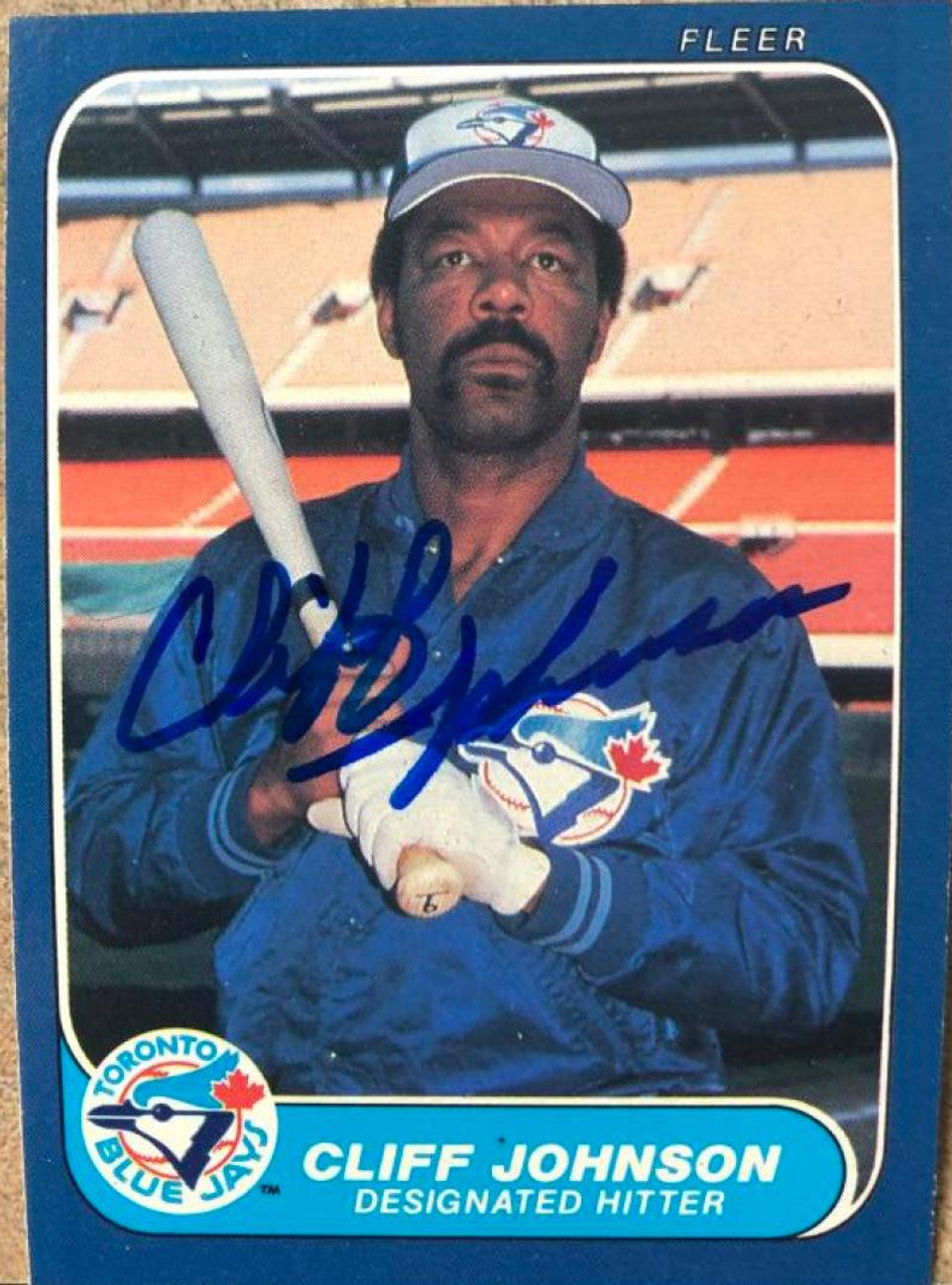 Cliff Johnson Signed 1986 Fleer Baseball Card - Toronto Blue Jays