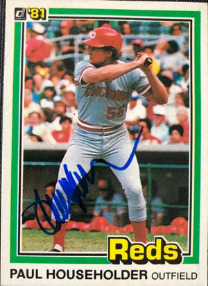 Paul Householder Signed 1981 Donruss Baseball Card - Cincinnati Reds