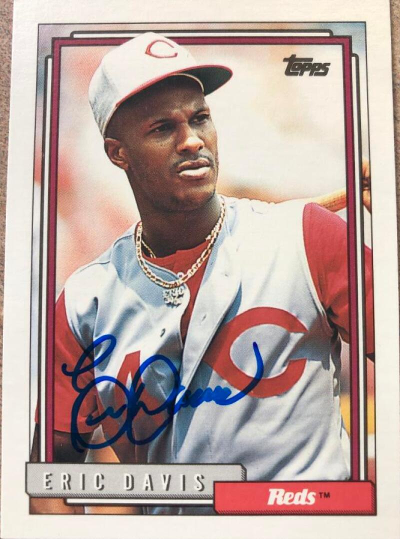 Eric Davis Signed 1992 Topps Baseball Card - Cincinnati Reds #610