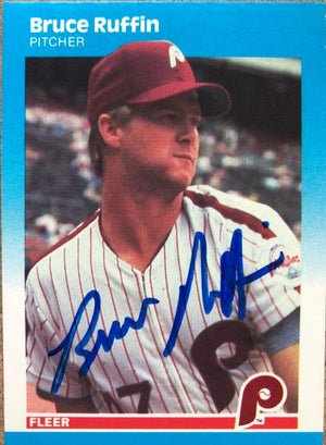 Bruce Ruffin Signed 1987 Fleer Baseball Card - Philadelphia Phillies