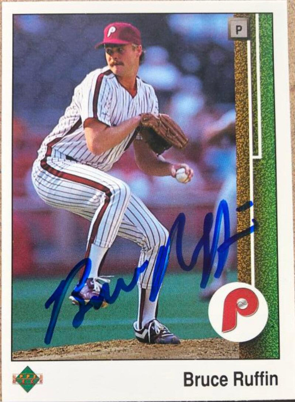 Bruce Ruffin Autographed 1989 Upper Deck Baseball Card - Philadelphia Phillies #319