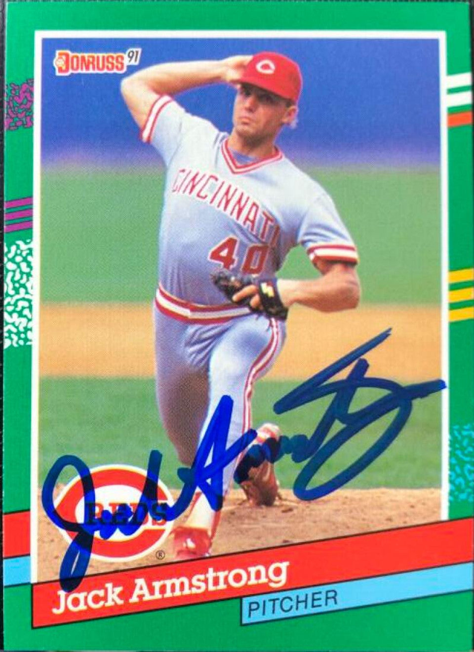 Jack Armstrong Signed 1991 Donruss Baseball Card - Cincinnati Reds #571