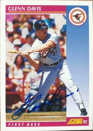 Glenn Davis Signed 1992 Score Baseball Card - Baltimore Orioles
