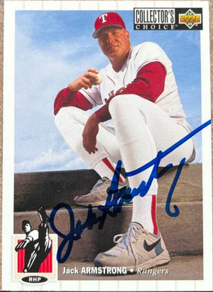 Jack Armstrong Signed 1994 Collector's Choice Baseball Card - Texas Rangers