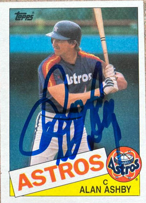 Alan Ashby Signed 1985 Topps Baseball Card - Houston Astros
