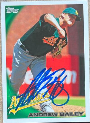 Andrew Bailey Signed 2010 Topps Baseball Card - Oakland A's