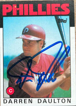 Darren Daulton Signed 1986 Topps Baseball Card - Philadelphia Phillies