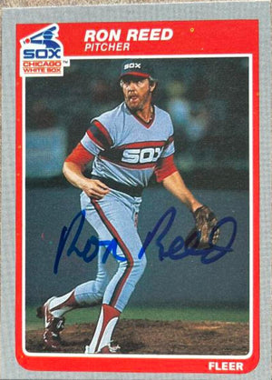 Ron Reed Signed 1985 Fleer Baseball Card - Chicago White Sox