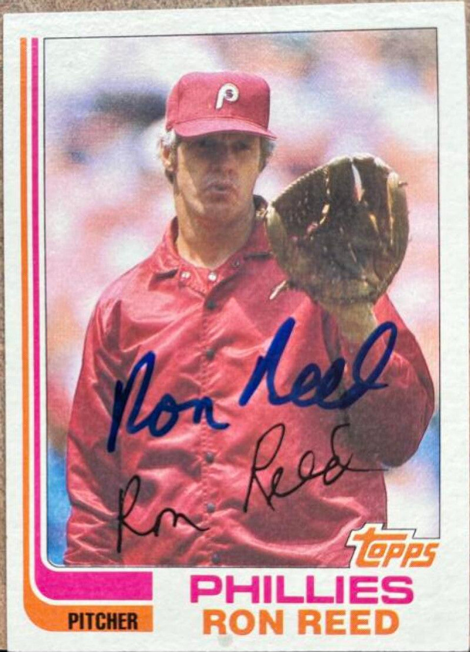 Ron Reed Signed 1982 Topps Baseball Card - Philadelphia Phillies