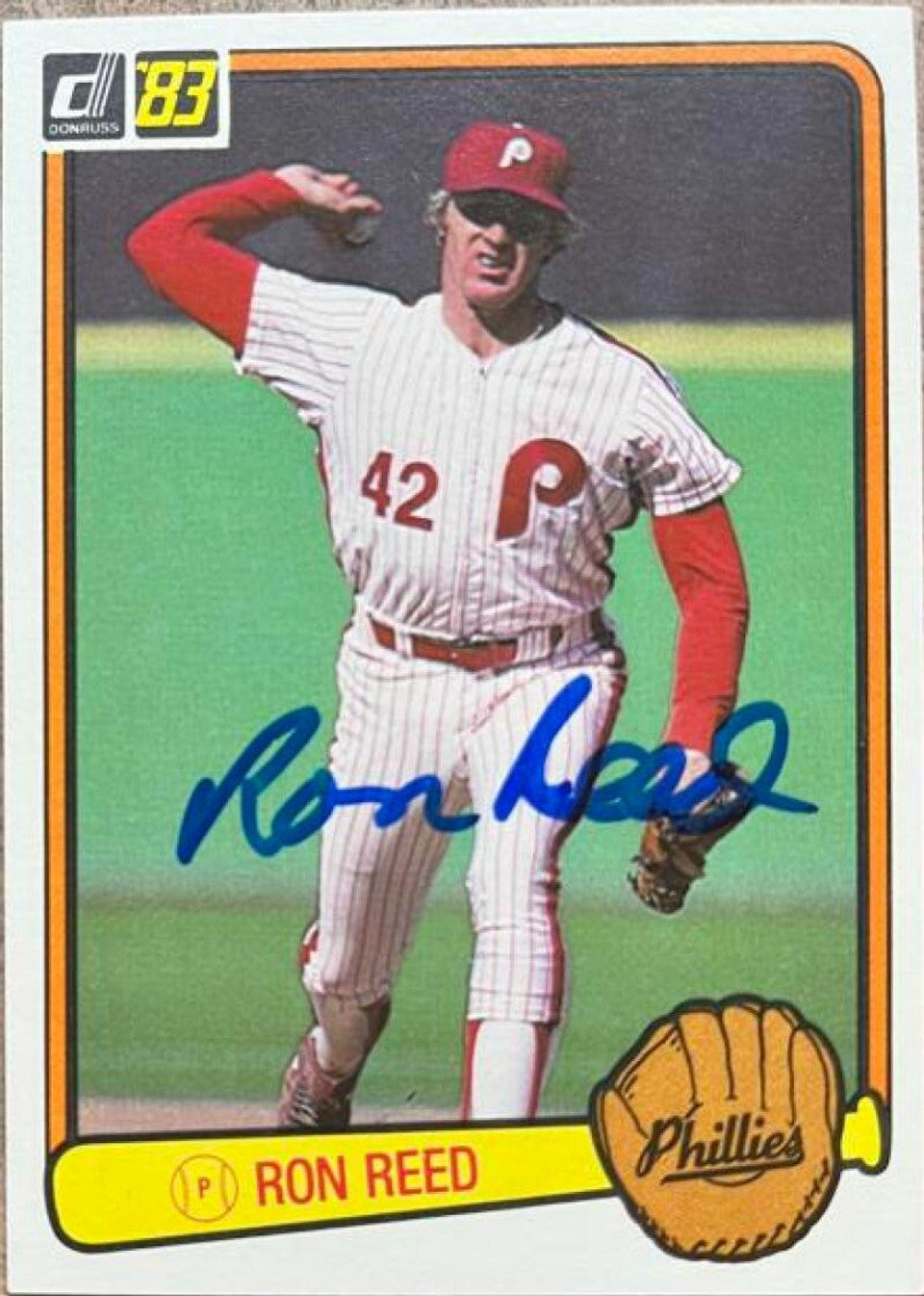 Ron Reed Signed 1983 Donruss Baseball Card - Philadelphia Phillies