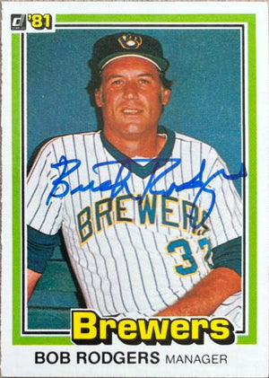 ボブ "バック" ロジャース サイン入り 1981 ドンラス ベースボール カード - ミルウォーキー ブルワーズ