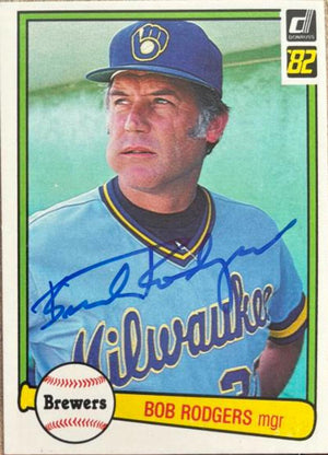 Bob "Buck" Rodgers Signed 1982 Donruss Baseball Card - Milwaukee Brewers
