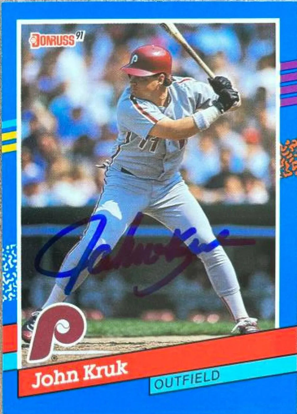 John Kruk Signed 1991 Donruss Baseball Card - Philadelphia Phillies