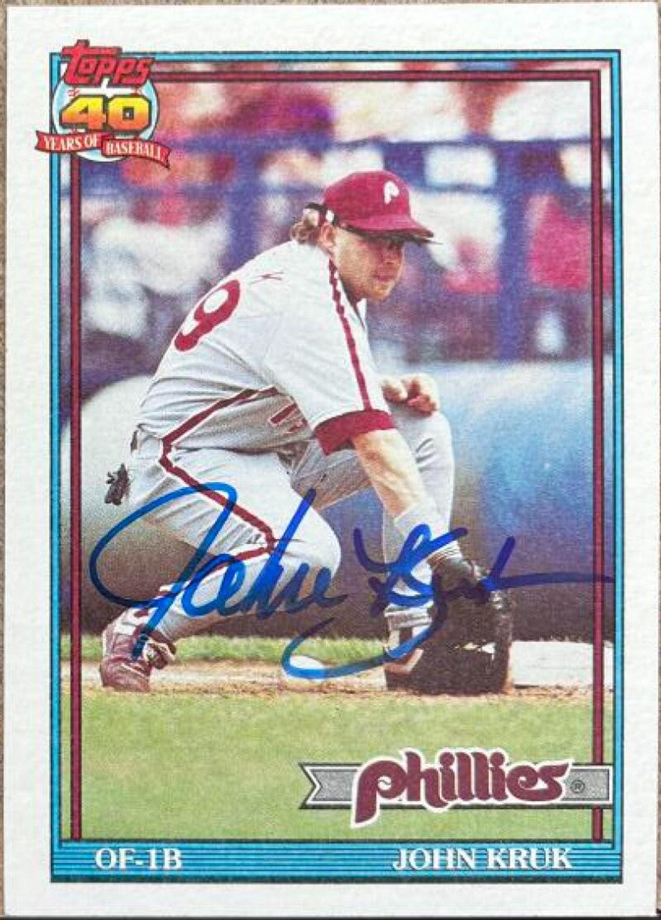 John Kruk Signed 1991 Topps Baseball Card - Philadelphia Phillies