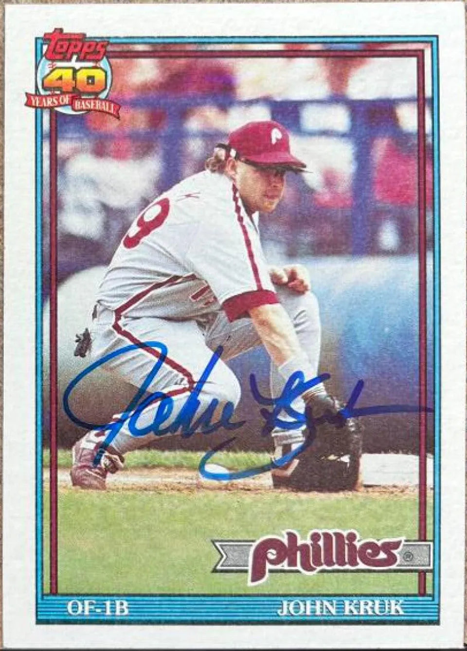 John Kruk Signed 1991 Topps Baseball Card - Philadelphia Phillies