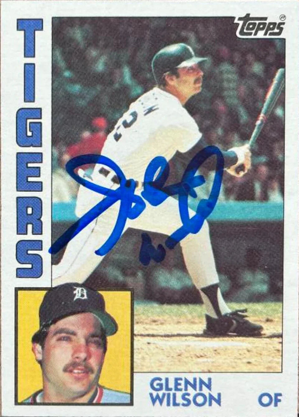Glenn Wilson Signed 1984 Topps Baseball Card - Detroit Tigers