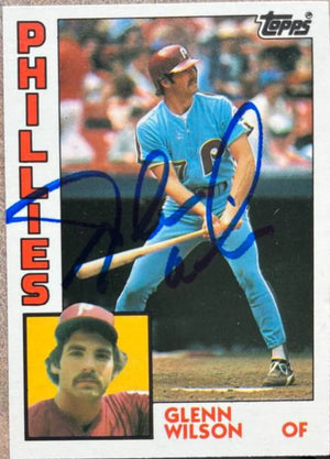Glenn Wilson Signed 1984 Topps Traded Baseball Card - Philadelphia Phillies