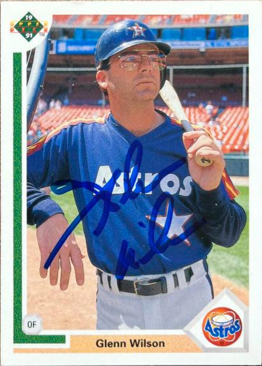 Glenn Wilson Signed 1991 Upper Deck Baseball Card - Houston Astros