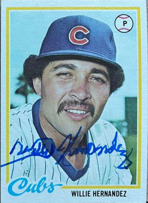 Willie Hernandez Signed 1978 Topps Baseball Card - Chicago Cubs