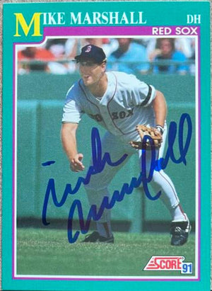 Mike Marshall Signed 1991 Score Baseball Card - Boston Red Sox
