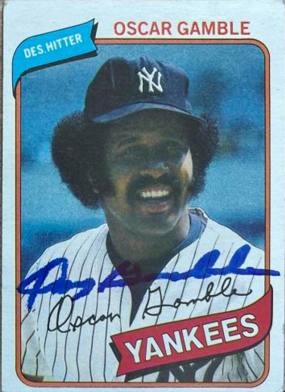 Oscar Gamble Signed 1980 Topps Baseball Card - New York Yankees
