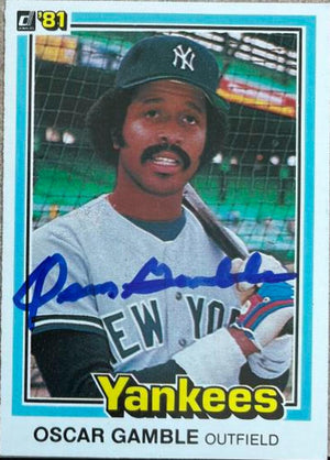 Oscar Gamble Signed 1981 Donruss Baseball Card - New York Yankees