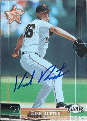 Kirk Rueter Signed 2002 Leaf Rookies & Stars Baseball Card - San Francisco Giants