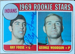 Ray Fosse Signed 1969 Topps Baseball Card - Cleveland Indians
