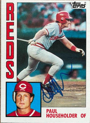 Paul Householder Signed 1984 Topps Baseball Card - Cincinnati Reds
