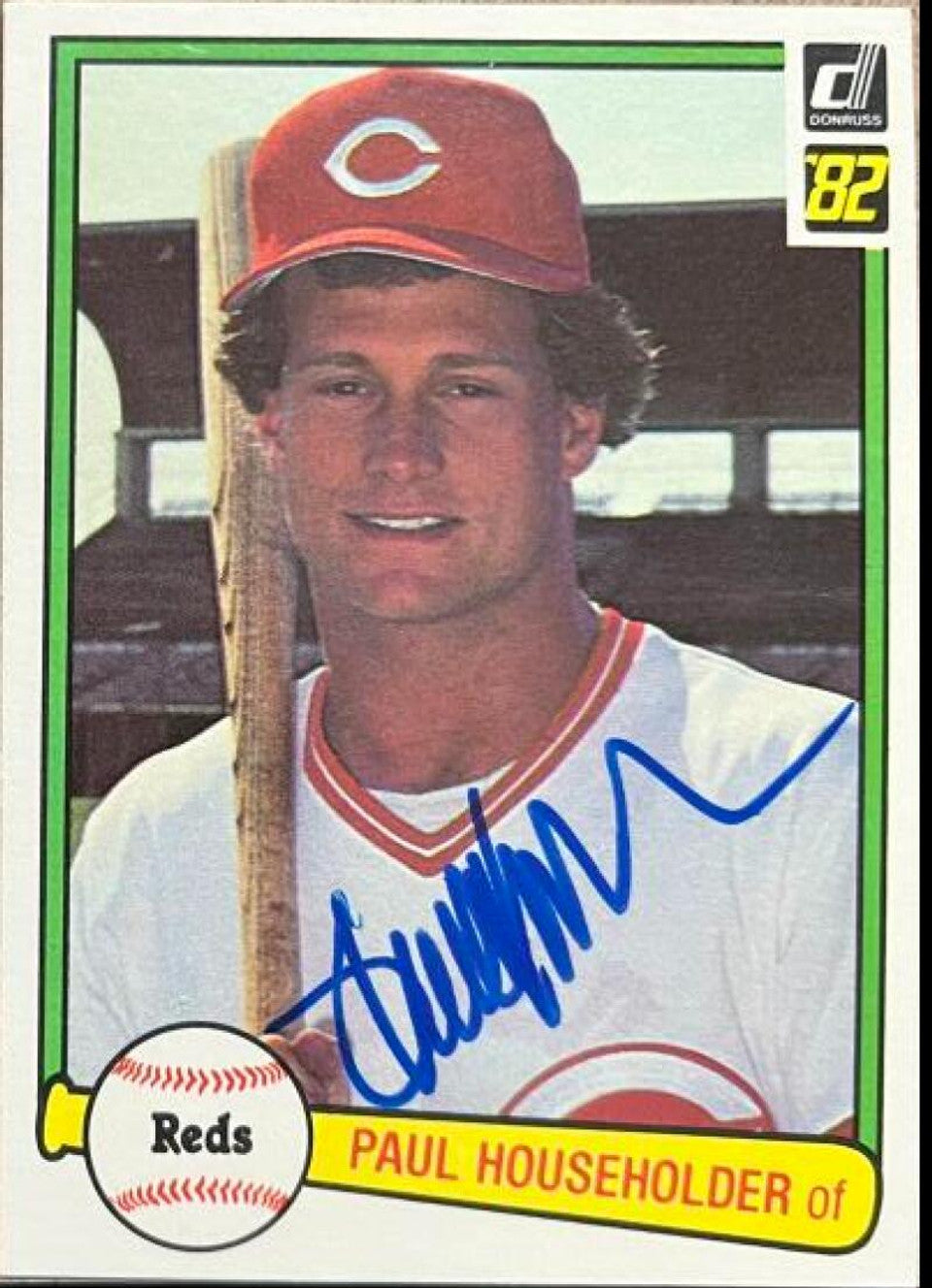 Paul Householder Signed 1982 Donruss Baseball Card - Cincinnati Reds