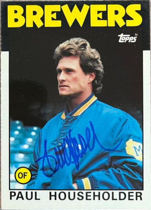 Paul Householder Signed 1986 Topps Tiffany Baseball Card - Milwaukee Brewers