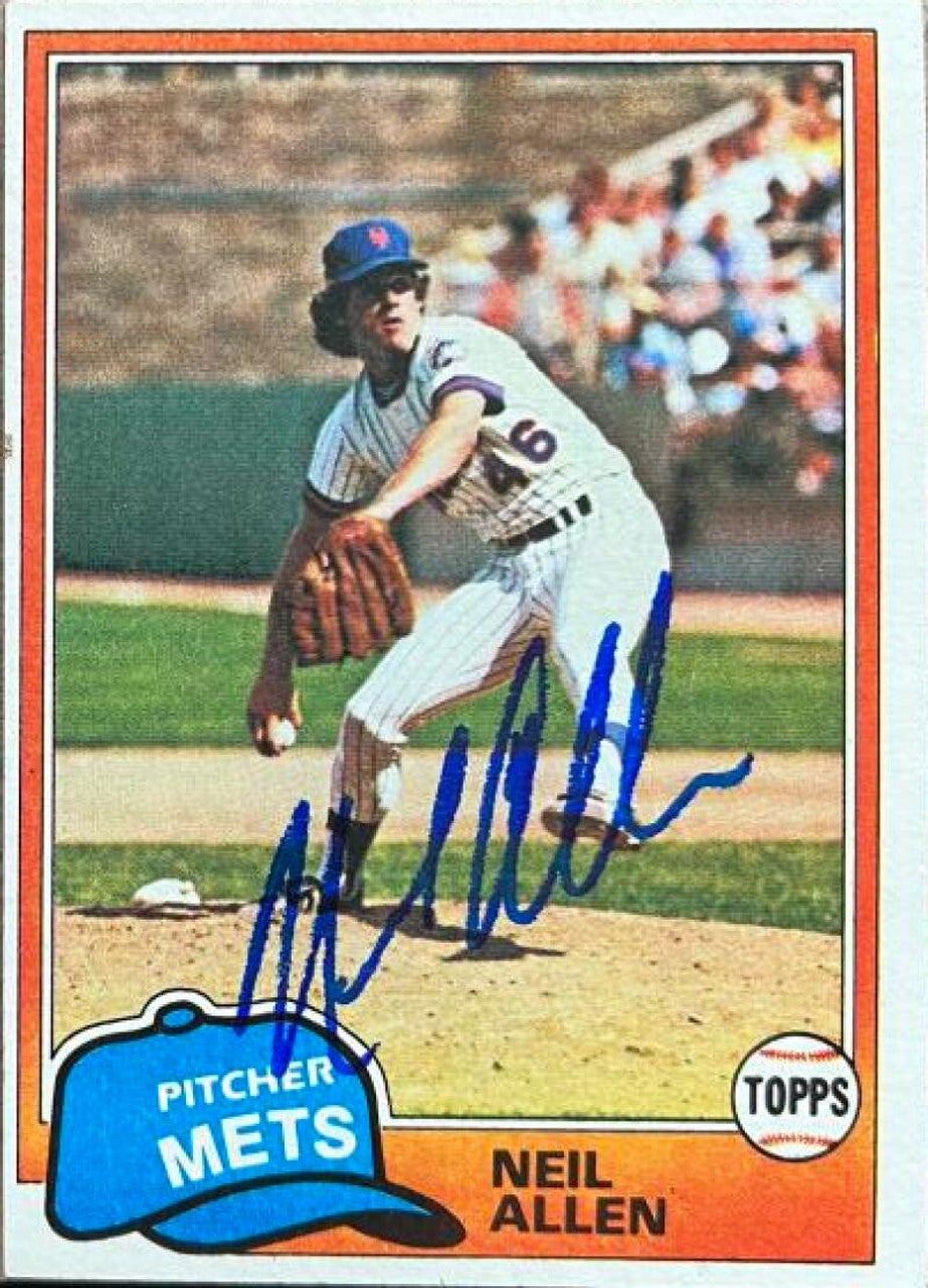 Neil Allen Signed 1981 Topps Baseball Card - New York Mets