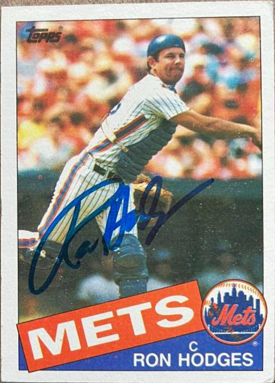 Ron Hodges Signed 1985 Topps Baseball Card - New York Mets