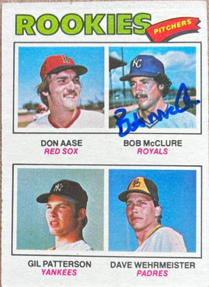 Bob McClure Signed 1977 Topps Baseball Card - Kansas City Royals