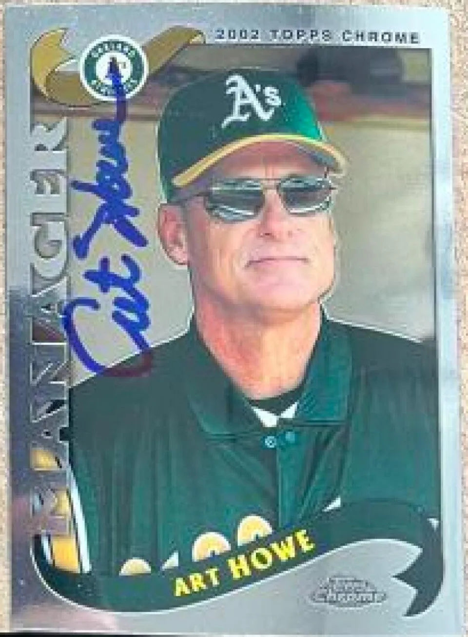 Art Howe Signed 2002 Topps Chrome Baseball Card - Oakland A's