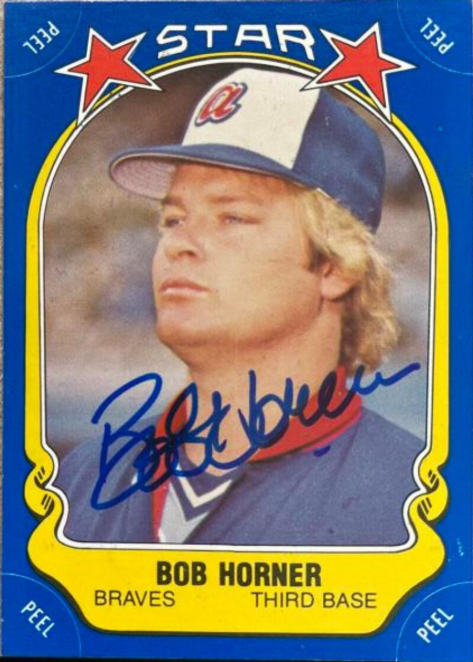 Bob Horner Signed 1981 Fleer Star Stickers Baseball Card - Atlanta Braves