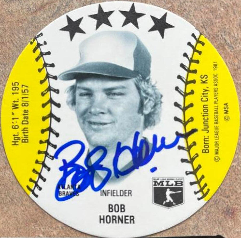 Bob Horner Signed 1981 MSA Mini Discs Baseball Card - Atlanta Braves