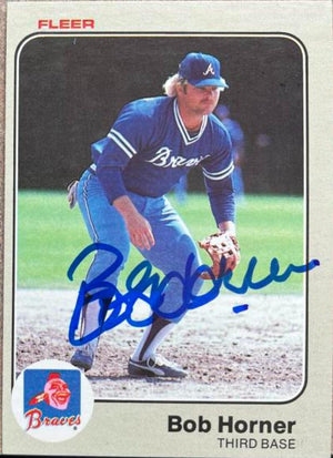 Bob Horner Signed 1983 Fleer Baseball Card - Atlanta Braves