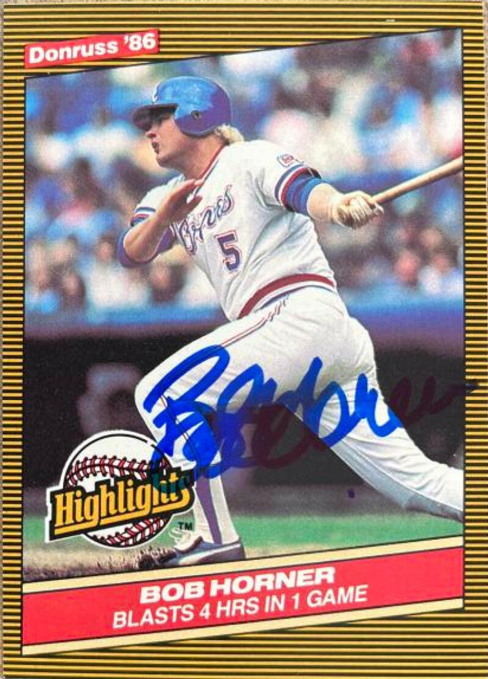 Bob Horner Signed 1986 Donruss Highlights Baseball Card - Atlanta Braves