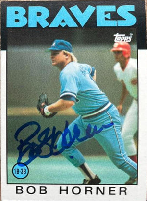 Bob Horner Signed 1986 Topps Baseball Card - Atlanta Braves