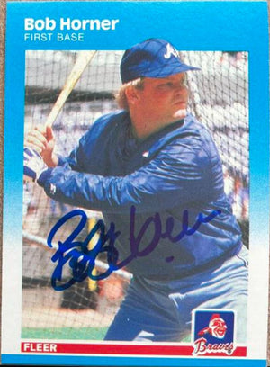 Bob Horner Signed 1987 Fleer Baseball Card - Atlanta Braves #518