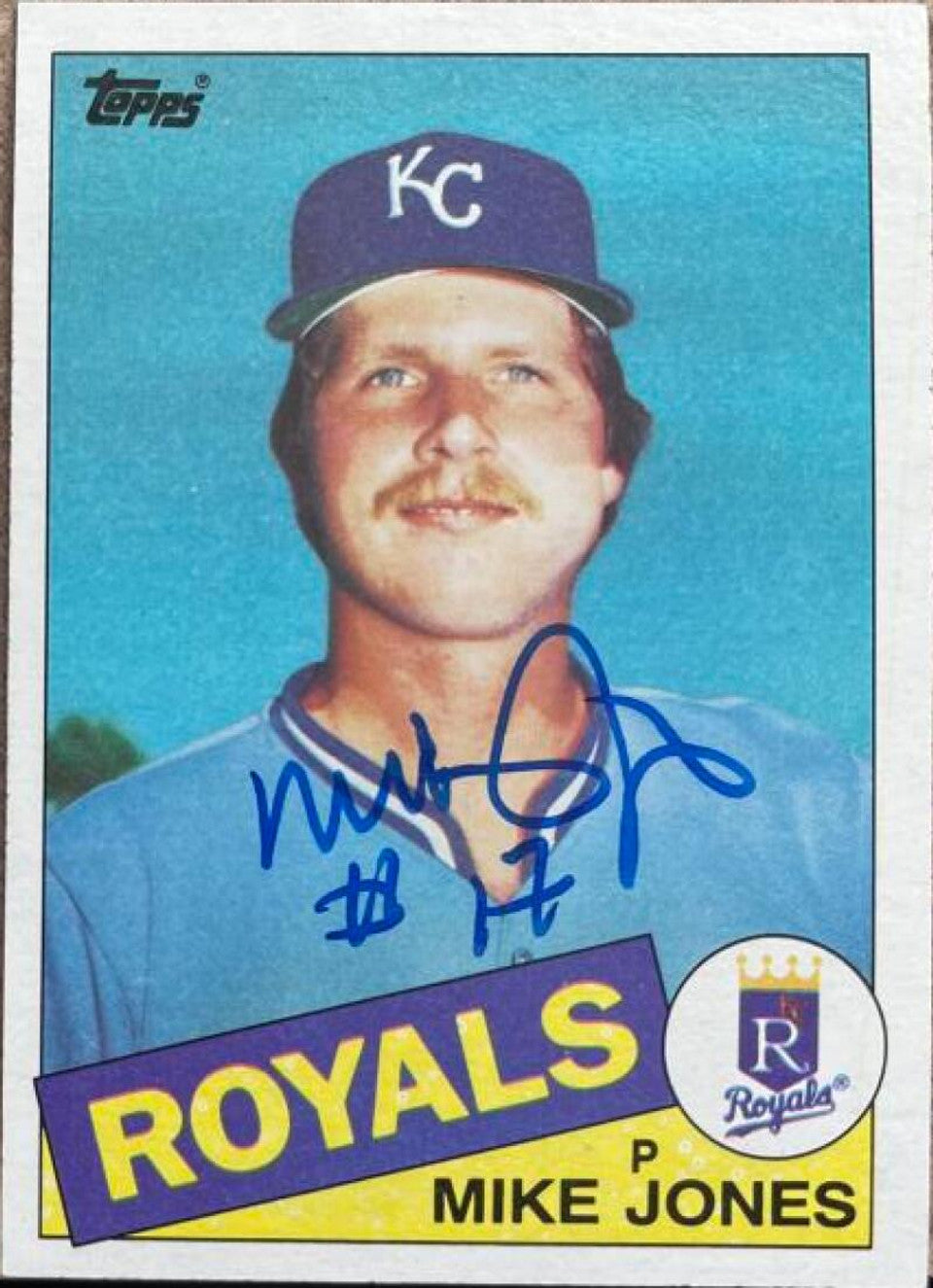 Mike Jones Signed 1985 Topps Baseball Card - Kansas City Royals
