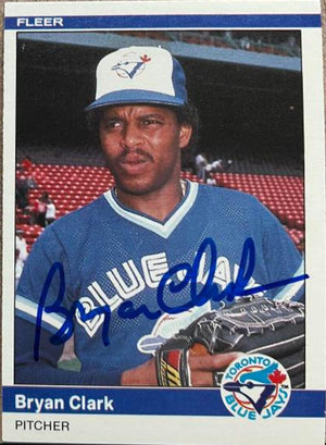 Bryan Clark Signed 1984 Fleer Update Baseball Card - Toronto Blue Jays