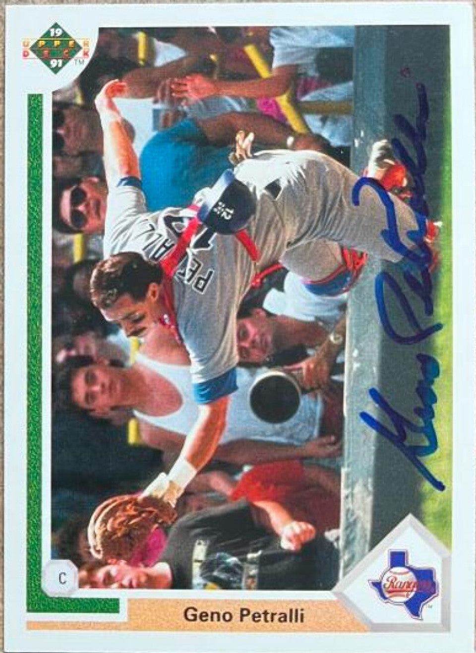 Geno Petralli Signed 1991 Upper Deck Baseball Card - Texas Rangers