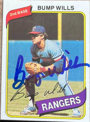 Bump Wills Signed 1980 Topps Baseball Card - Texas Rangers
